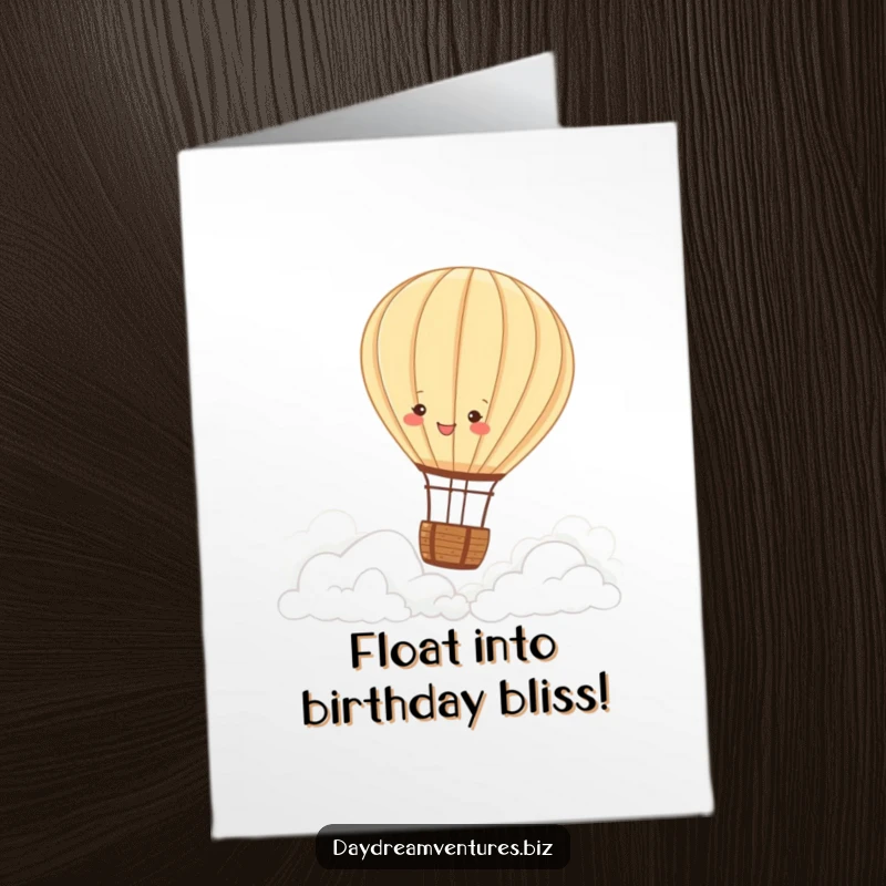 Funny Free Printable Birthday Card featuring a joyful hot air balloon character peacefully drifting above soft, fluffy clouds.