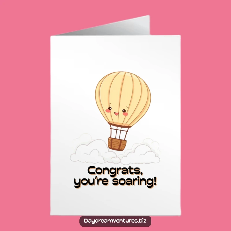Free Printable Congrats Card: Hot Air Balloon Ascent to New Heights