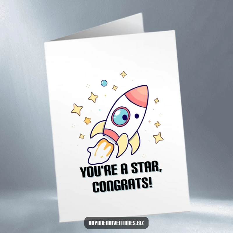 Funny Free Printable Congratulations Card showing a whimsical rocket ship embarking on a bright, starry journey, signifying a successful launch.